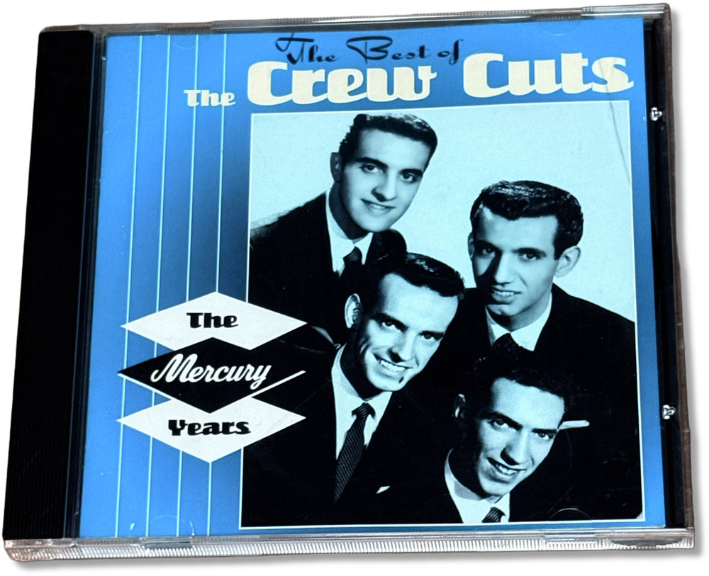 THE CREW CUTS - CD The Best Of The Crew Cuts: The Mercury Years 22 Songs